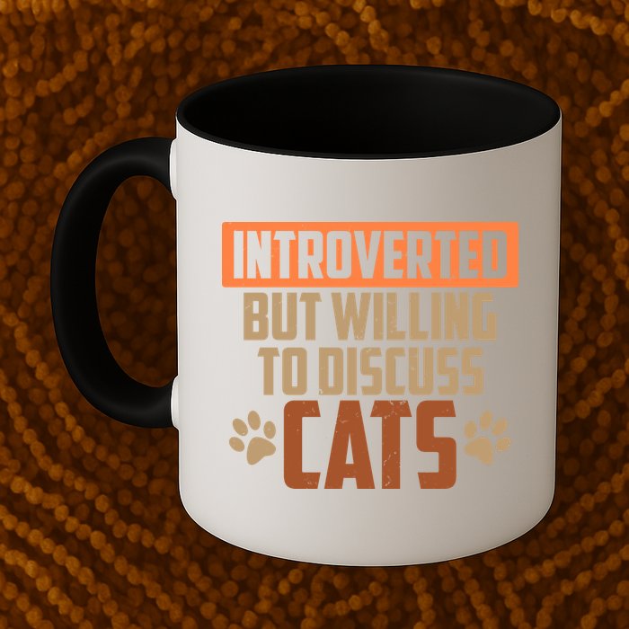Funny Cat Paws Introverted But Willing To Discuss Cats Mug