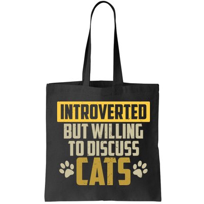 Funny Cat Paws Introverted But Willing To Discuss Cats Bag