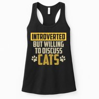Funny Cat Paws Introverted But Willing To Discuss Cats Womens Tank Top