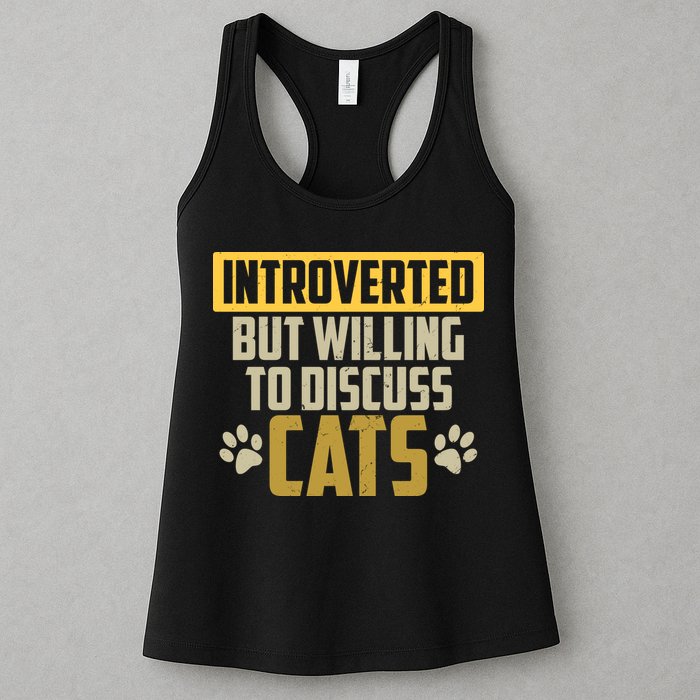 Funny Cat Paws Introverted But Willing To Discuss Cats Womens Tank Top