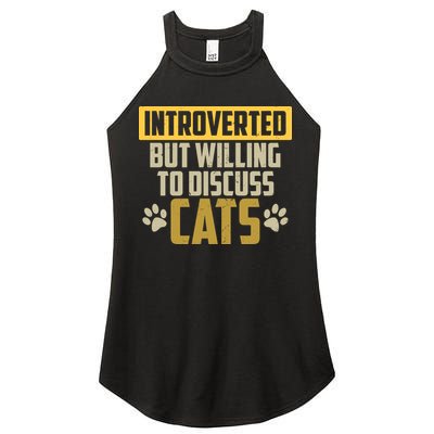 Funny Cat Paws Introverted But Willing To Discuss Cats Women's Perfect Tri Rocker Tank