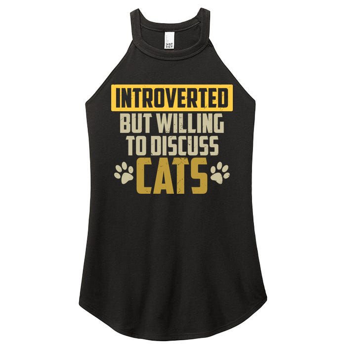 Funny Cat Paws Introverted But Willing To Discuss Cats Women's Perfect Tri Rocker Tank