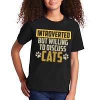 Funny Cat Paws Introverted But Willing To Discuss Cats Kids T-Shirt