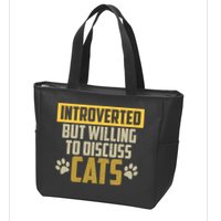 Funny Cat Paws Introverted But Willing To Discuss Cats Zip Tote Bag
