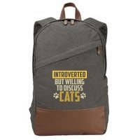 Funny Cat Paws Introverted But Willing To Discuss Cats Cotton Canvas Backpack
