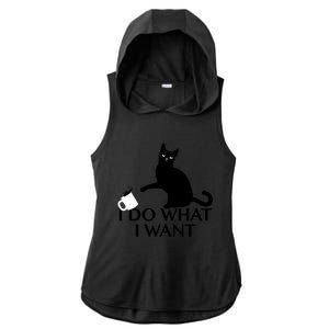 Funny Cat Personality Gift I Do What I Want Cute Gift Ladies PosiCharge Tri-Blend Wicking Draft Hoodie Tank