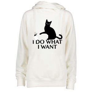 Funny Cat Personality Gift I Do What I Want Cute Gift Womens Funnel Neck Pullover Hood