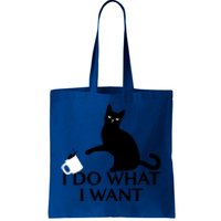 Funny Cat Personality Gift I Do What I Want Cute Gift Tote Bag