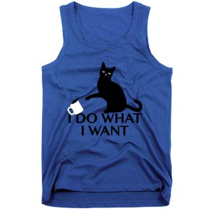 Funny Cat Personality Gift I Do What I Want Cute Gift Tank Top