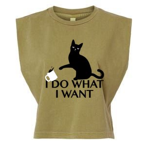 Funny Cat Personality Gift I Do What I Want Cute Gift Garment-Dyed Women's Muscle Tee