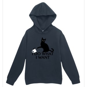 Funny Cat Personality Gift I Do What I Want Cute Gift Urban Pullover Hoodie