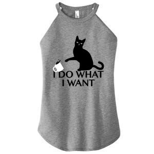 Funny Cat Personality Gift I Do What I Want Cute Gift Women's Perfect Tri Rocker Tank