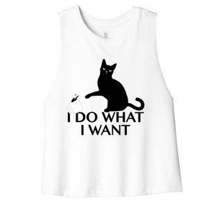 Funny Cat Personality Gift I Do What I Want Cute Gift Women's Racerback Cropped Tank