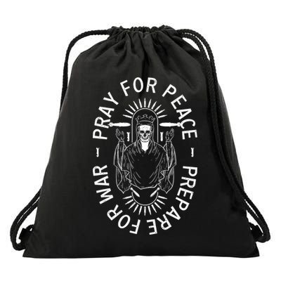 Funny Christian Pray For Peace Prepare For War Drawstring Bag