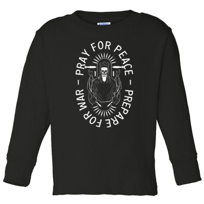 Funny Christian Pray For Peace Prepare For War Toddler Long Sleeve Shirt