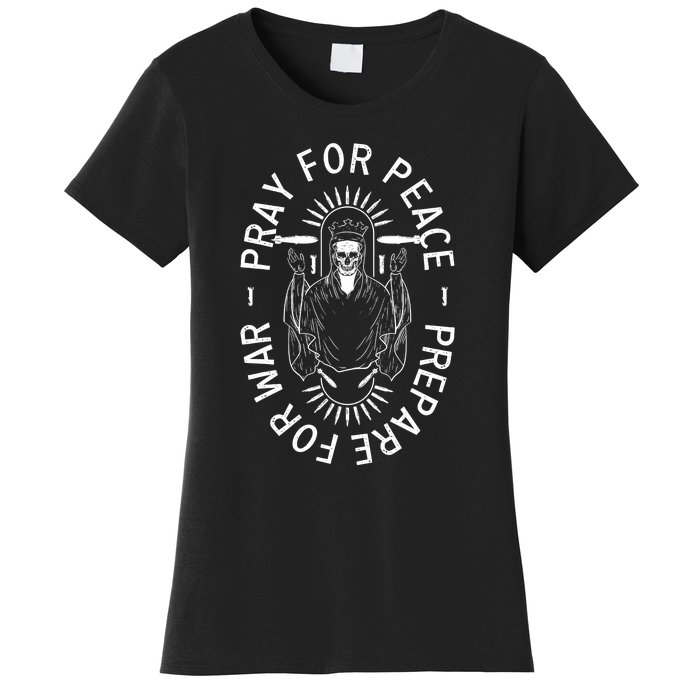 Funny Christian Pray For Peace Prepare For War Women's T-Shirt