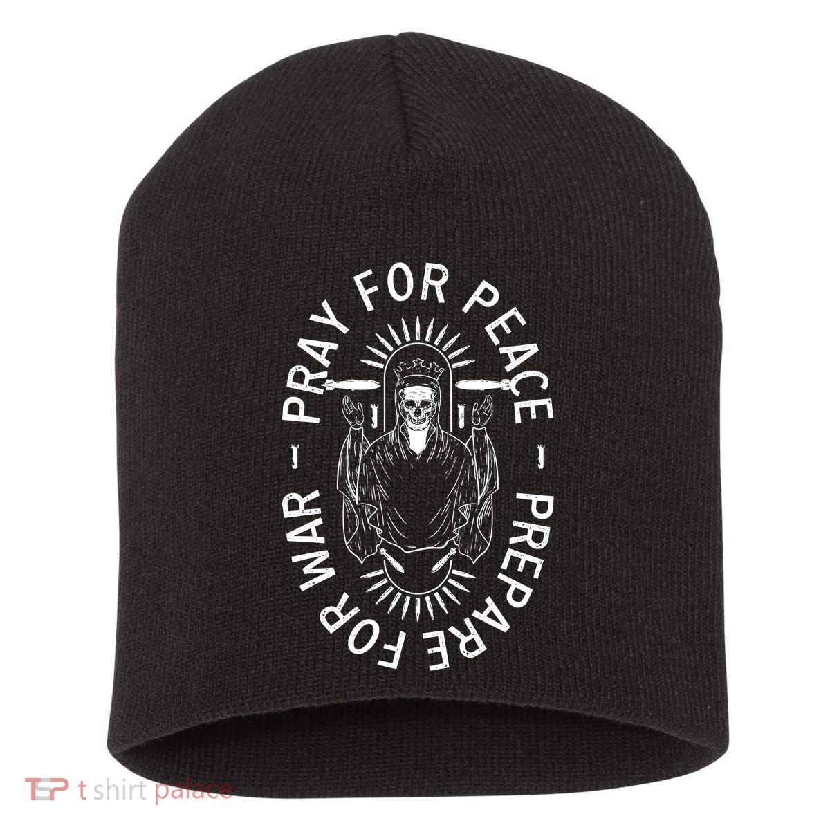 Funny Christian Pray For Peace Prepare For War Short Acrylic Beanie