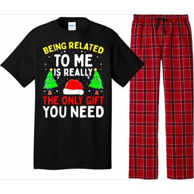 Funny Christmas Pajama Family Xmas S Being Related To Me Great Gift Pajama Set