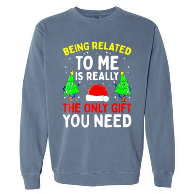 Funny Christmas Pajama Family Xmas S Being Related To Me Great Gift Garment-Dyed Sweatshirt