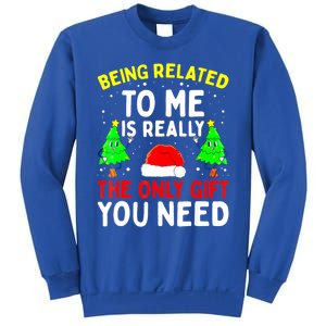 Funny Christmas Pajama Family Xmas S Being Related To Me Great Gift Sweatshirt