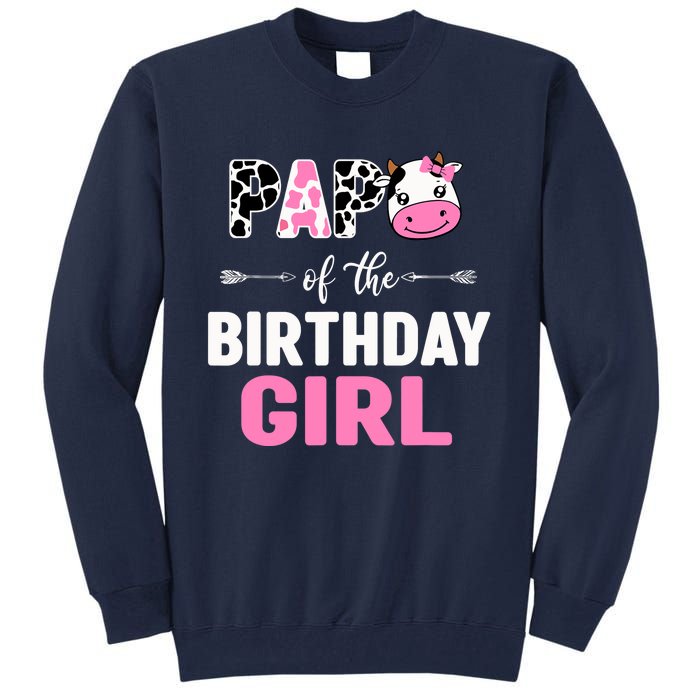 Farming Cow Papa Of The Birthday Girl Family Matching Tall Sweatshirt