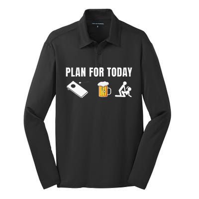 Funny Cornhole Plan for Today Beer cornhole Silk Touch Performance Long Sleeve Polo