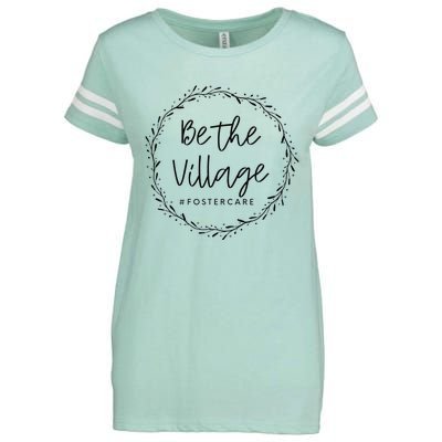 Foster Care Parents Be The Village Adoption Foster Mom Dad Enza Ladies Jersey Football T-Shirt