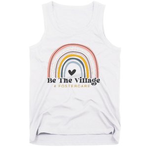 Foster Care Parents Be The Village Rainbow Adoption Foster Tank Top