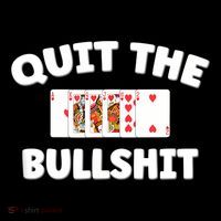Funny Card Player Pitch Quit The Bullshit Flexfit Unipanel Trucker Cap
