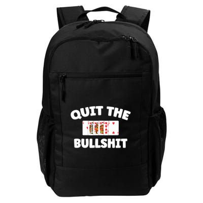 Funny Card Player Pitch Quit The Bullshit Backpack