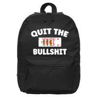 Funny Card Player Pitch Quit The Bullshit 16 in Basic Backpack