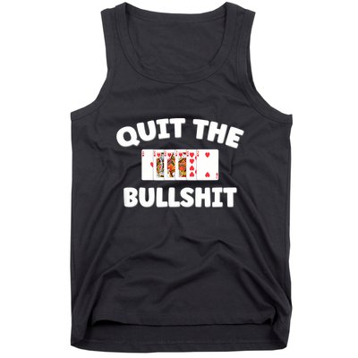 Funny Card Player Pitch Quit The Bullshit Tank Top