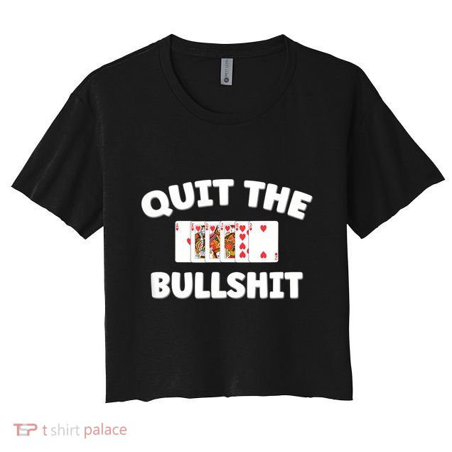 Funny Card Player Pitch Quit The Bullshit Crop Top