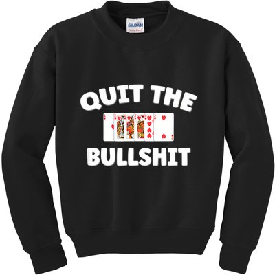 Funny Card Player Pitch Quit The Bullshit Kids Sweatshirt