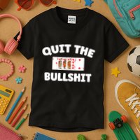 Funny Card Player Pitch Quit The Bullshit Kids T-Shirt