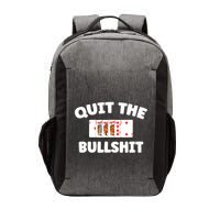 Funny Card Player Pitch Quit The Bullshit Vector Backpack