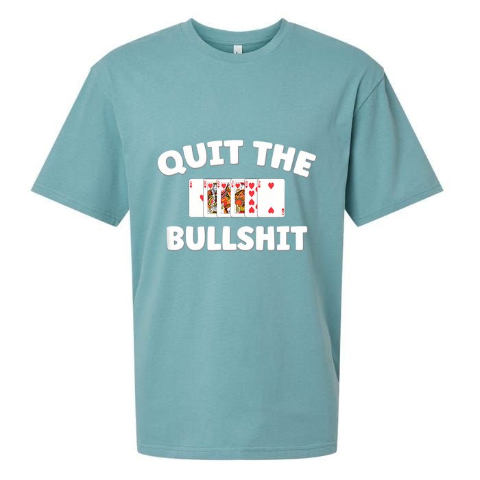 Funny Card Player Pitch Quit The Bullshit Sueded Cloud Jersey T-Shirt