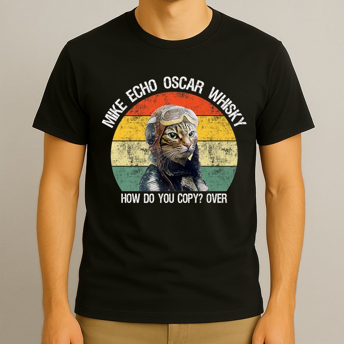 Funny Cat Pilot Mike Echo Oscar Whisky How Do You Copy Meow T-Shirt