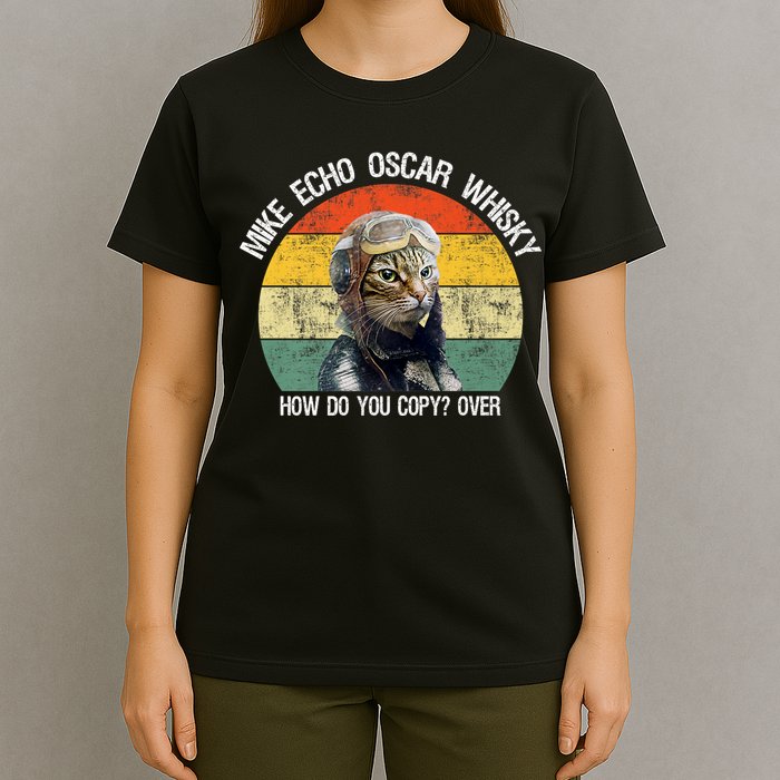 Funny Cat Pilot Mike Echo Oscar Whisky How Do You Copy Meow T-Shirt