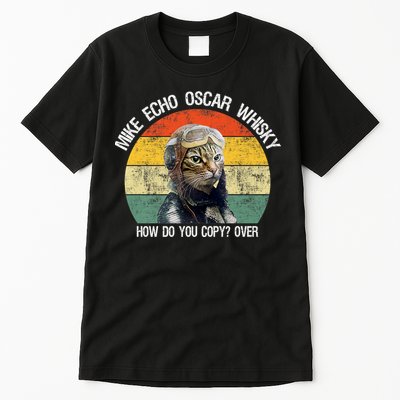 Funny Cat Pilot Mike Echo Oscar Whisky How Do You Copy Meow Tall T-Shirt