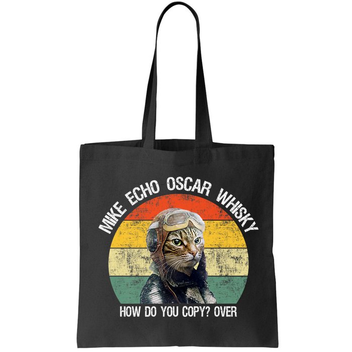 Funny Cat Pilot Mike Echo Oscar Whisky How Do You Copy Meow Bag