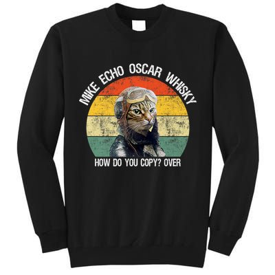 Funny Cat Pilot Mike Echo Oscar Whisky How Do You Copy Meow Tall Sweatshirt
