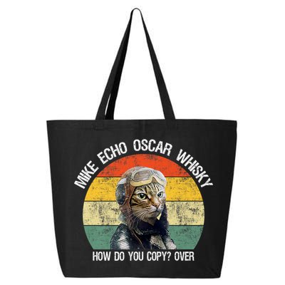 Funny Cat Pilot Mike Echo Oscar Whisky How Do You Copy Meow 25L Jumbo Tote