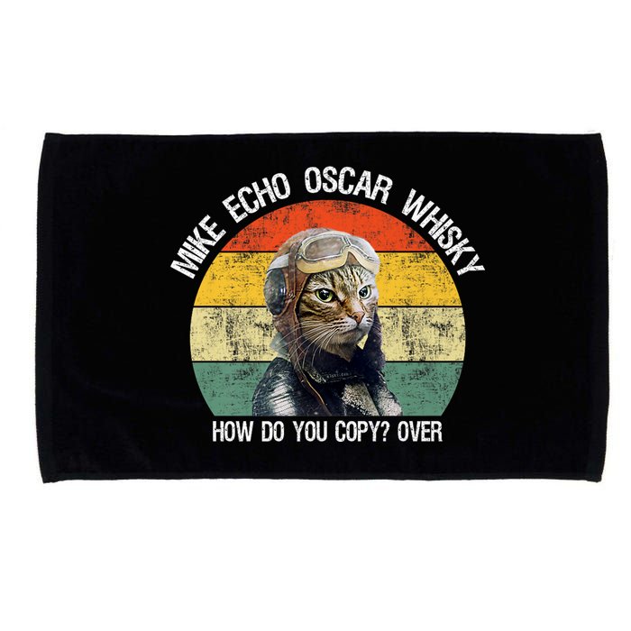 Funny Cat Pilot Mike Echo Oscar Whisky How Do You Copy Meow Microfiber Hand Towel