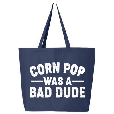 Funny Corn Pop Was A Bad Dude 25L Jumbo Tote