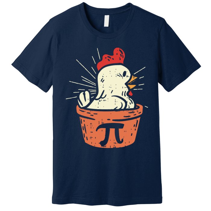 Funny Chicken Pot Pi Shirts Day Pie Math Lover Geek Gift Premium T-Shirt