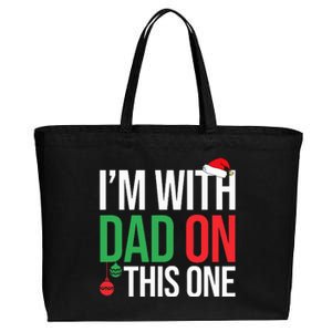 Family Christmas Pajamas Matching I'm With Dad On This One  Cotton Canvas Jumbo Tote