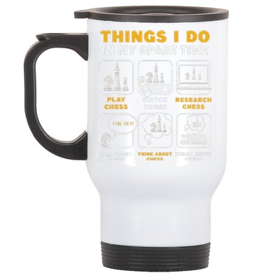 Funny Chess Player Things I Do In My Spare Time Stainless Steel Travel Mug