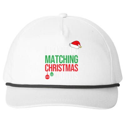 Family Christmas Pajamas I Dont Do Matching Christmas Outfit Snapback Five-Panel Rope Hat