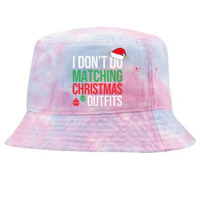 Family Christmas Pajamas I Dont Do Matching Christmas Outfit Tie-Dyed Bucket Hat